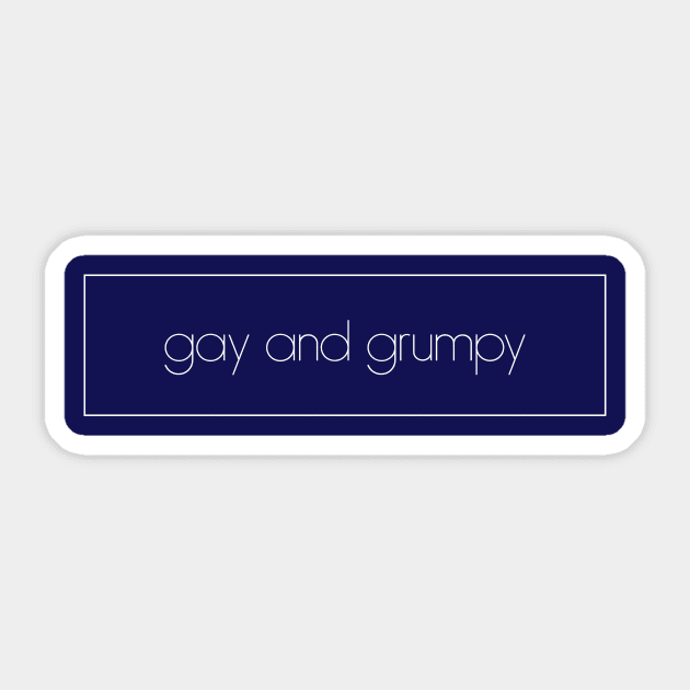 gay and grumpy Sticker by DADDY DD